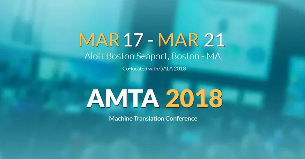 Lessons Learned at AMTA 2018